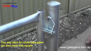 Gate Latch 2 way for round pipe and square [upl. by Notsob836]