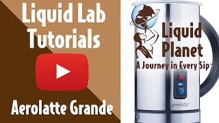 Liquid Lab  Aerolatte Grande Milk Frother [upl. by Ymrots31]