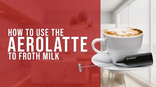 How To Use the AeroLatte To Froth Milk [upl. by Nattirb]