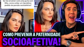 Como Se Prevenir Da Paternidade Socioafetiva E Pensão Socioafetiva [upl. by Hey845]