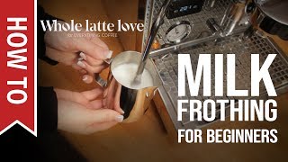 How To Milk Frothing for Beginners 5 Tips [upl. by Anaylil]